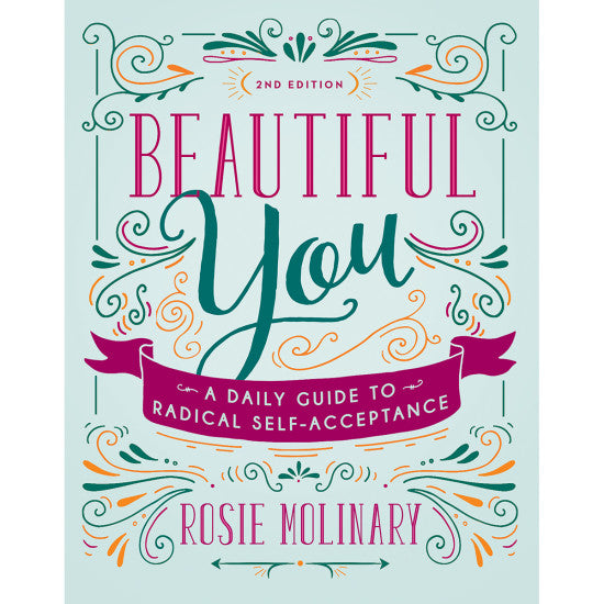 Beautiful You: A Daily Guide to Radical Self-Acceptance - Peaches and Pearls Eureka