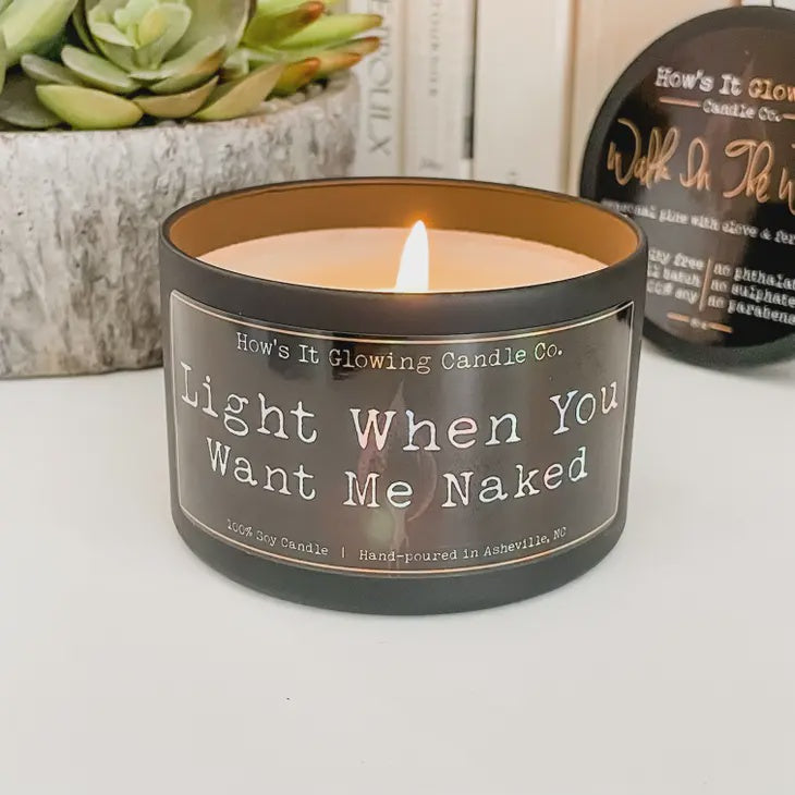 Light When You Want Me Naked