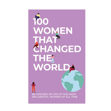 100 Women That Changed The World - Peaches and Pearls Eureka