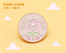 Load image into Gallery viewer, Proud Feminist Pin - Peaches and Pearls Eureka
